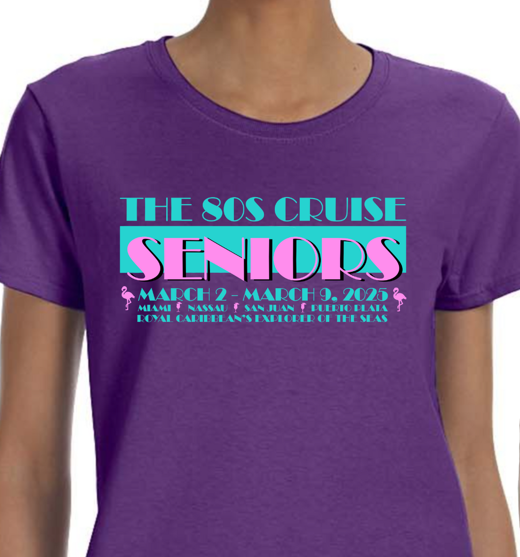 Senior 80s Cruise Shirts 2025 - Ladies Cuts