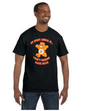 Load image into Gallery viewer, My Spirit Animal Is... I Don&#39;t Fucking Care Bear T-shirt

